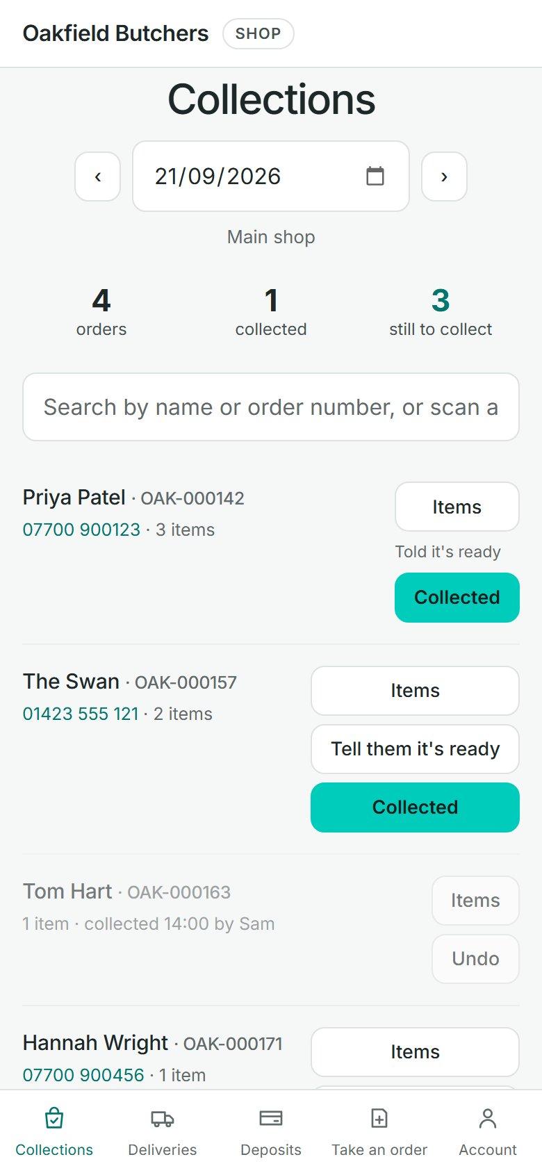 The shop app's collections for the day: who is coming, what they ordered, who has been told it is ready, and the menu of Collections, Deliveries, Deposits, Take an order and Account